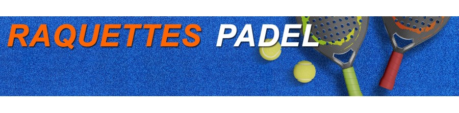 Raquettes de Padel